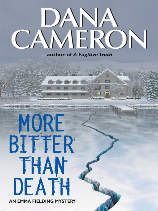 Title details for More Bitter Than Death by Dana Cameron - Available